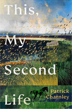 Cover image for the novel “This, My Second Life” by Patrick Charnley, styled as a literary fiction pick at the Independent Bookshop, Fox & King in Tisbury. Simple elegant typography and subtle artwork reflecting the book’s theme.